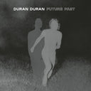 Future Past, Duran Duran, LP
