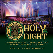 O Holy Night - Christmas With The Tabernacle Choir