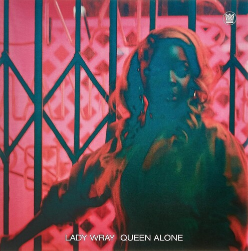 Queen Alone - Lady Pink, Lady Wray, LP