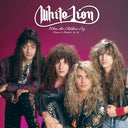 When The Children Cry - Demos & Rarities '83-'89, White Lion, LP