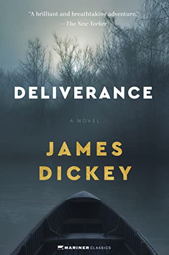 Deliverance by Dickey, James