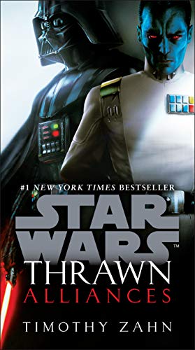 Thrawn: Alliances (Star Wars) -- Timothy Zahn, Mass Market Paperbound