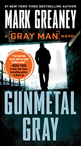 Gunmetal Gray -- Mark Greaney, Mass Market Paperbound