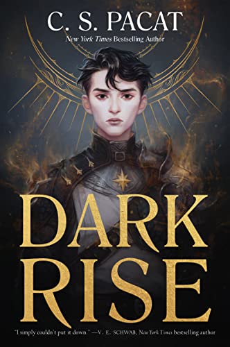Dark Rise -- C. S. Pacat, Paperback