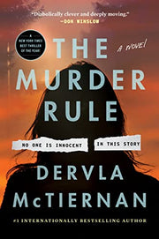 The Murder Rule by McTiernan, Dervla