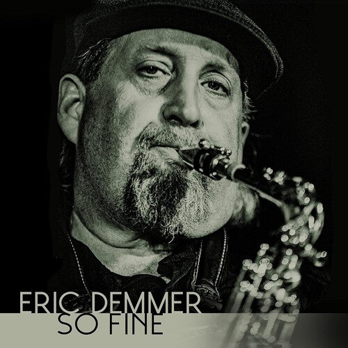 So Fine -- Eric Demmer, CD