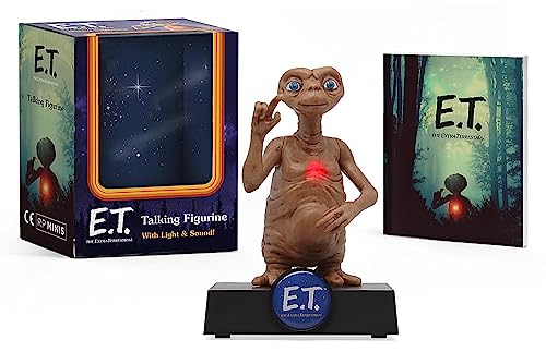 E.T. Talking Figurine: With Light and Sound! -- Running Press, Paperback