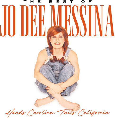 Heads Carolina, Tails California: Best Of Jo Dee