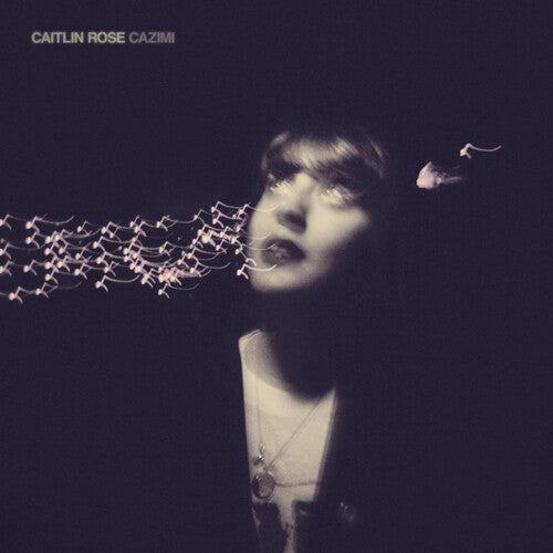 Cazimi -- Caitlin Rose, LP