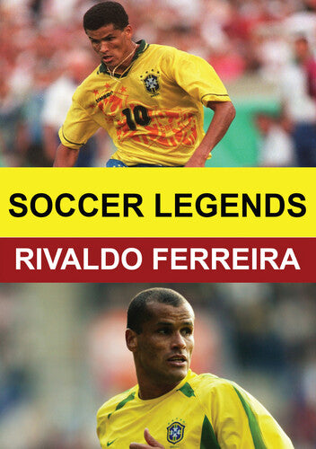 Soccer Legends: Rivaldo Ferreira -- DVD