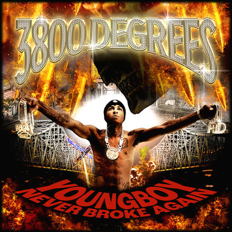 3800 Degrees, Youngboy Never Broke Again, CD