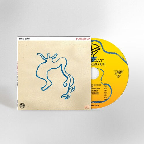 One Day, Fucked Up, CD
