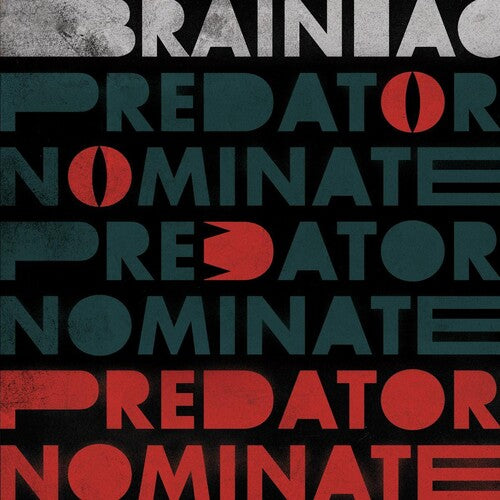 Predator Nominate Ep - Silver -- Brainiac, 12"