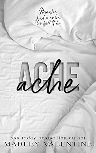 Ache -- Marley Valentine, Paperback