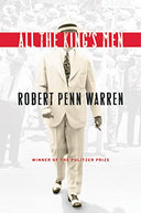 All the King's Men: Winner of the Pulitzer Prize -- Robert Penn Warren, Paperback