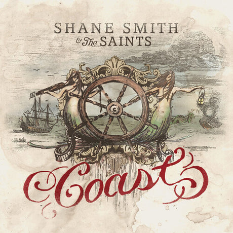 Coast, Shane Smith & The Saints, LP
