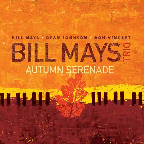 Autumn Serenade -- Bill Mays, CD
