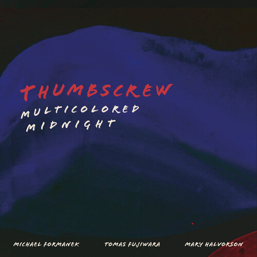 Multicolored Midnight, Thumbscrew, LP