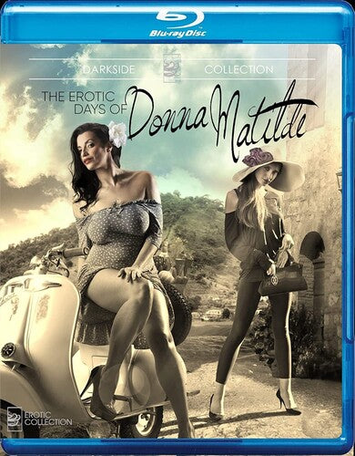 Erotic Days Of Donna Matilde