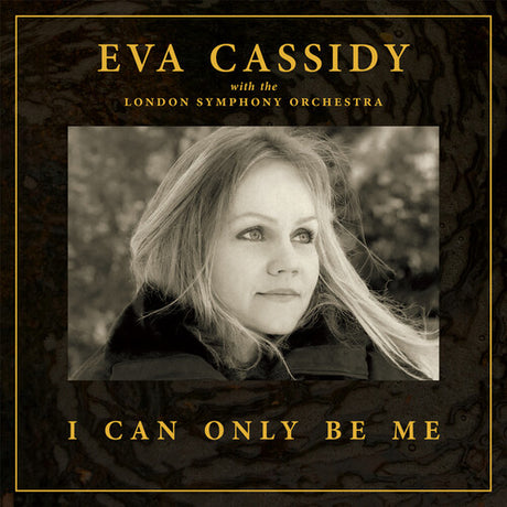 I Can Only Be Me, Eva / Lso / Willis Cassidy, CD
