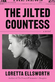 The Jilted Countess by Ellsworth, Loretta