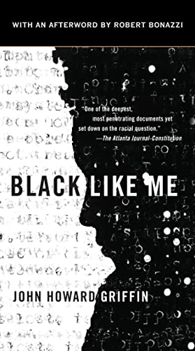 Black Like Me -- John Howard Griffin, Mass Market Paperbound