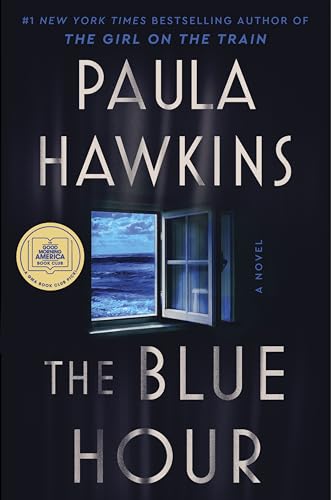 The Blue Hour -- Paula Hawkins, Hardcover