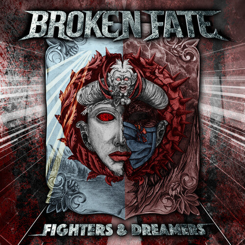 Fighters & Dreamers -- Broken Fate, CD