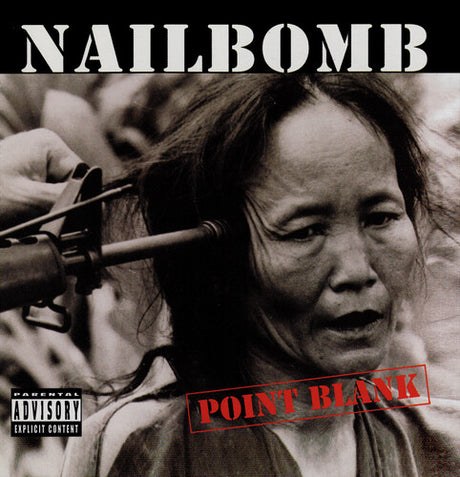 Point Blank, Nailbomb, CD