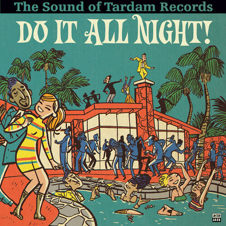 Do It All Night - Sound Of Tardam Records / Var, Do It All Night - Sound Of Tardam Records / Var, LP