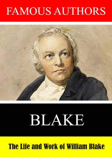 Famous Authors: The Life And Work Of William Blake -- DVD