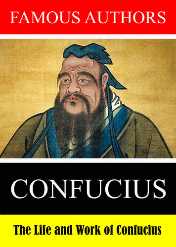 Famous Authors: The Life And Work Of Confucius -- DVD