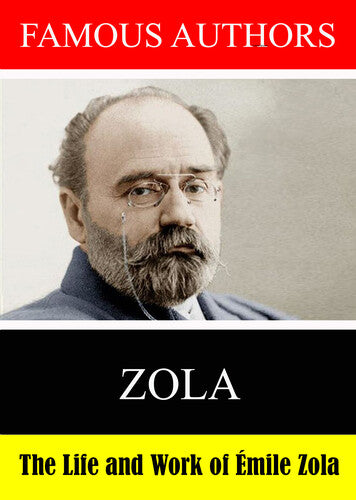 Famous Authors: The Life And Work Of Emile Zola -- DVD