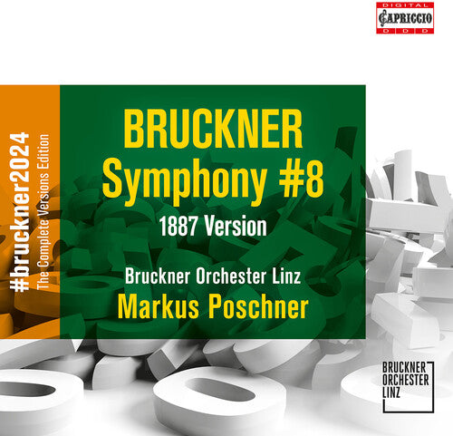 Symphony No. 8 C-Moll (1887) -- Bruckner / Bruckner Orchester Linz, CD