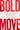 Bold Move: A 3-Step Plan to Transform Anxiety Into Power -- Luana Marques, Hardcover