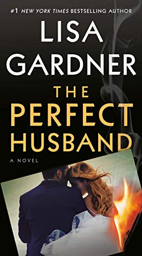 The Perfect Husband -- Lisa Gardner, Mass Market Paperbound