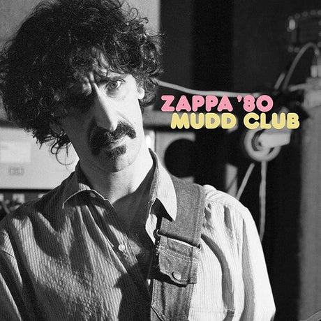 Zappa '80: Mudd Club, Frank Zappa, LP