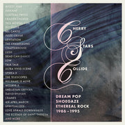 Cherry Stars Collide: Dream Pop Shoegaze / Various