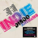 Indie Disco Anthems / Various, Indie Disco Anthems / Various, LP