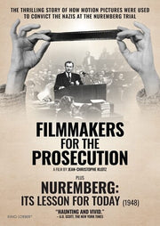 Filmmakers For Prosecution / Nuremberg: Its Lesson