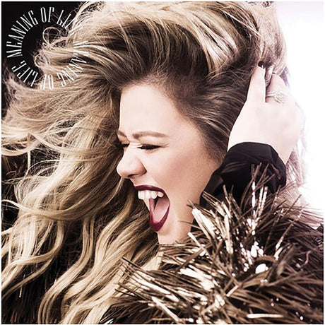 Meaning Of Life, Kelly Clarkson, LP