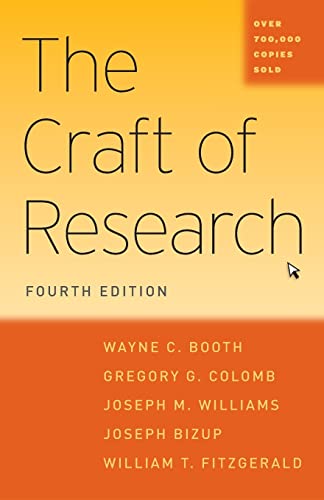 The Craft of Research -- Wayne C. Booth, Paperback