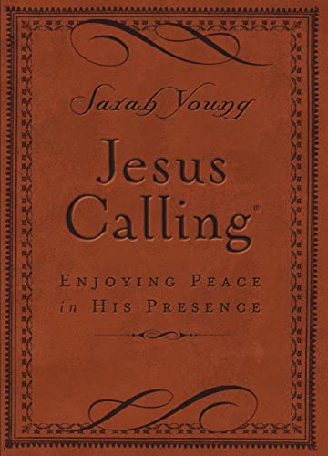 Jesus Calling, Small Brown Leathersoft, with Scripture References: Enjoying Peace in His Presence (a 365-Day Devotional) -- Sarah Young, Imitation Leather