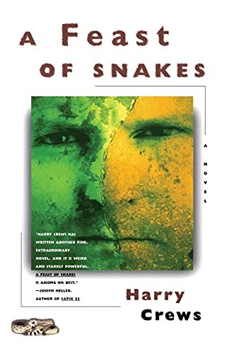 A Feast of Snakes -- Harry Crews, Paperback