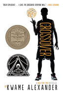 The Crossover: A Newbery Award Winner -- Kwame Alexander, Paperback