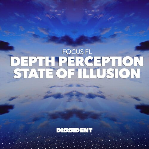 Depth Perception / State Of Illusion -- Focus FL, CD