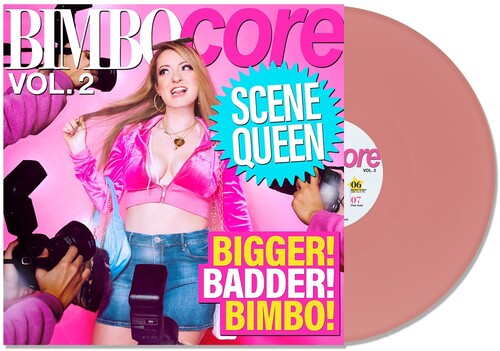 Bimbocore Vol. 2, Scene Queen, LP