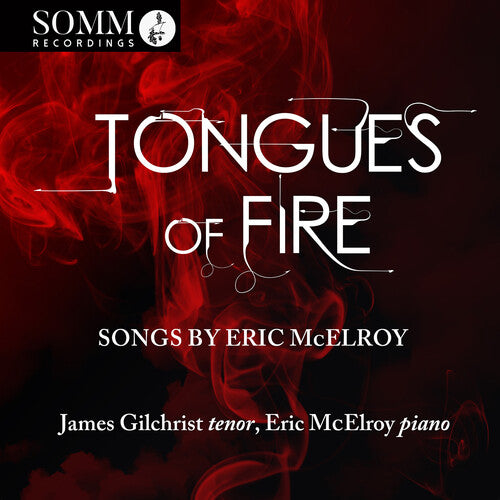 Tongues Of Fire -- McElroy / Gilchrist, CD