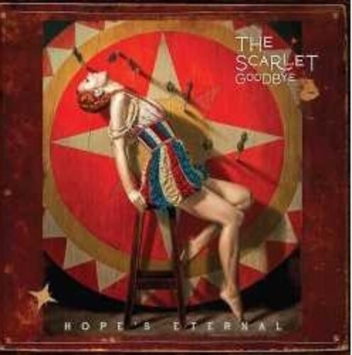 Hope Eternal -- Scarlet Goodbye, LP