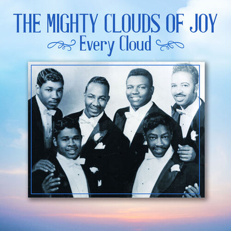 Every Cloud, Mighty Clouds Of Joy, CD